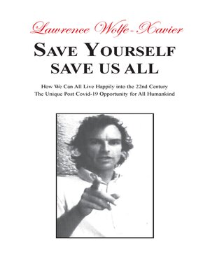 cover image of Save Yourself Save Us All,